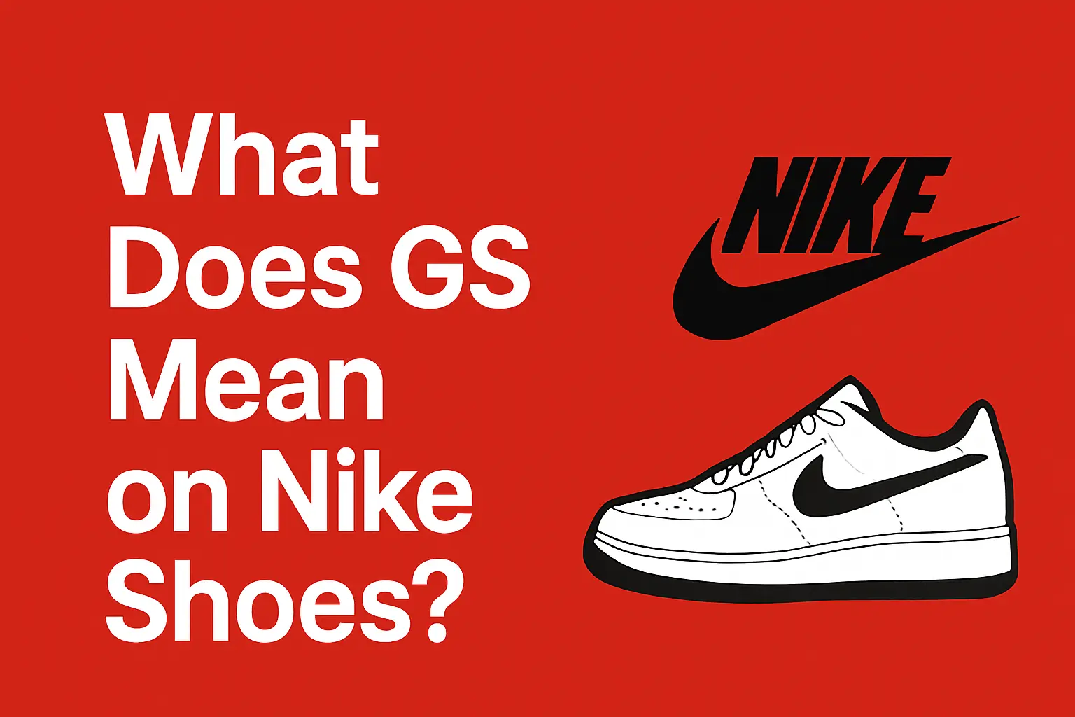 What Does GS Mean on Nike Shoes? [2025]
